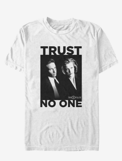 trust no one t shirt